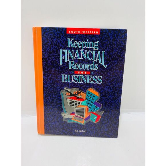 South-Western Keeping Financial Records 8th Ed. Comprehensive Guide Hardcover - Picture 2 of 10
